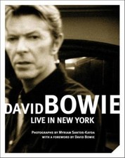 DAVID BOWIE: LIVE IN NEW YORK By Myriam Santos-Kayda comprar usado  Enviando para Brazil