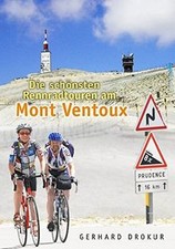 Schönsten rennradtouren mont gebraucht kaufen  Berlin