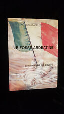 Attilio ascarelli fosse usato  Roma