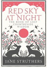 Usado, Red Sky at Night: The Book of Lost Countryside Wisdom by Struthers comprar usado  Enviando para Brazil