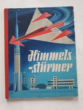 Himmelsstürmer Unser Flugzeug und Raketenstartplatz von morgen Hans Linde, usado comprar usado  Enviando para Brazil