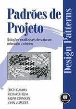 Padrões de Projeto – Soluções Reutilizáveis de Software - Paperback - Good comprar usado  Enviando para Brazil