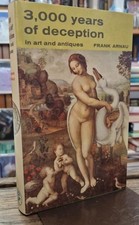 3,000 Years of Deception in Art and Antiques : Frank Arnau segunda mano  Embacar hacia Mexico
