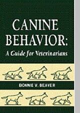 Canine Behavior: A Guide for Veterinarians , Beaver BS  DVM  MS  DACVB, Bonnie V comprar usado  Enviando para Brazil