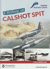 Calshot spit history for sale  ANDOVER