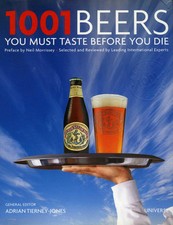 1001 Beers You Must Taste Before You Die - Adrian Tierney-Jones|Neil Morriss... comprar usado  Enviando para Brazil