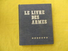 Livre armes venner d'occasion  Saint-Laurent-de-la-Cabrerisse