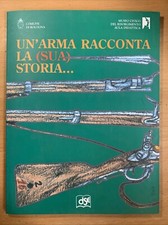 Arma racconta sua usato  Castiglione delle Stiviere