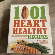 1,001 Heart Healthy Recipes : Quick, Delicious Recipes High in Fiber and Low in comprar usado  Enviando para Brazil