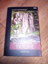 Buch schwabenträume klaus gebraucht kaufen  Wallenfels