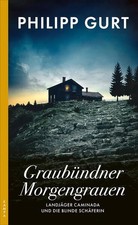 Graubündner morgengrauen land gebraucht kaufen  Ohlsbach