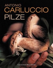 Pilze antonio carluccio gebraucht kaufen  Sibbesse
