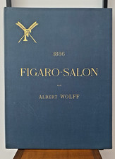 Figaro salon 1886 d'occasion Figaro salon 1886 d'occasion  Salignac-Eyvigues