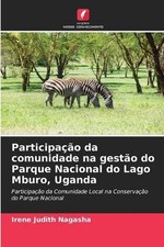 Participao da comunidade na gesto do Parque Nacional do Lago Mburo, Uganda by Ir comprar usado  Enviando para Brazil