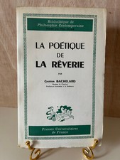 Gaston bachelard poétique d'occasion  Sens