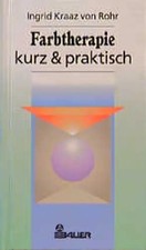Farbtherapie kurz praktisch gebraucht kaufen  Berlin