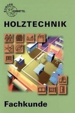 Holztechnik fachkunde not gebraucht kaufen  Berlin