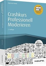 Crashkurs professionell moderi gebraucht kaufen  Stuttgart