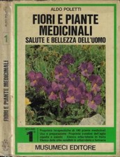 Fiori piante medicinali. usato  Italia