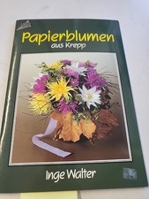 Papierblumen krepp walter gebraucht kaufen Papierblumen krepp walter gebraucht kaufen  Bad Vilbel
