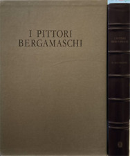 Pittori bergamaschi dal usato  Firenze