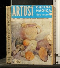 Artusi. cucina magica. usato  Ariccia