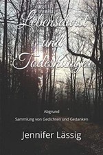 Lebensdurst und Todeshunger: Abgrun..., Lässig, Jennife na sprzedaż  Wysyłka do Poland