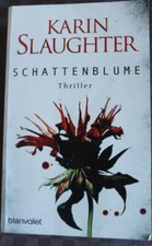 Schattenblume karin slaughter gebraucht kaufen  Kenzingen