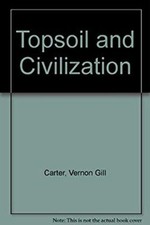 Topsoil civilization hardcover for sale  Reno