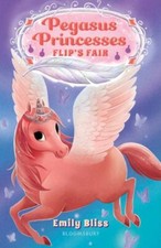 Pegasus Princesses 3: Flip's Fair by Bliss, Emily na sprzedaż  Wysyłka do Poland