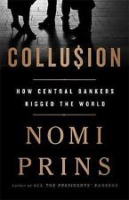 Collusion central bankers for sale  London