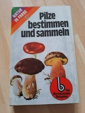 Pilze bestimmen sammeln gebraucht kaufen  Röhrnbach
