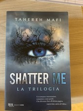 Shatter me. trilogia usato  Vico nel Lazio