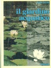 Giardino acquatico prima usato  Italia