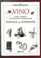 Aa.vv. vino manuale usato  Crespellano