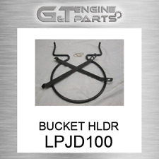 Lpjd100 bucket hldr for sale  Pompano Beach