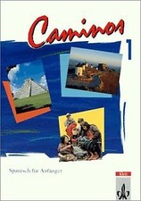 Caminos lehrbuch spanisch gebraucht kaufen  Berlin