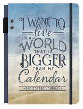 Usado, I Want to Live in a World that Is Bigger Than My Calendar: A DIY Dotted Jour... comprar usado  Enviando para Brazil