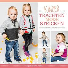 Kindertrachtenmode stricken au gebraucht kaufen  Berlin