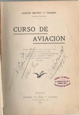 CURSO DE AVIACION -BRUNET Y VIADERA - CÓPIA ASSINADA POR PIONEER AVIATORS 1910 comprar usado  Enviando para Brazil