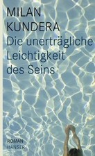 unertragliche leichtigkeit seins gebraucht kaufen unertragliche leichtigkeit seins gebraucht kaufen Berlin