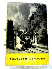 Talyllyn century talyllyn for sale  UK