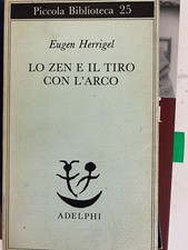 Herrigel zen tiro usato  Roma