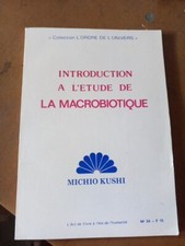 Introduction etude macrobiotiq d'occasion  Le Plessis-Trévise