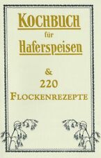 Kochbuch haferspeisen getreide gebraucht kaufen  Obermarchtal