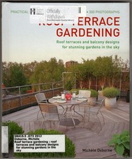 Roof Terrace Gardening: Roof terraces and balcony designs for stunning gardens i segunda mano  Embacar hacia Mexico