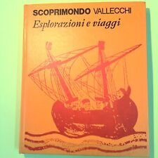 Esplorazioni viaggi scoprimond usato  Comiso