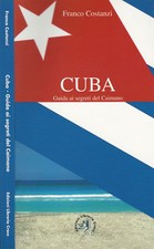Cuba. guida segreti usato  Italia