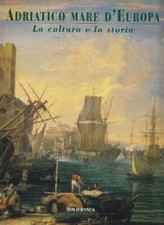 Adriatico mare cultura usato  Bologna
