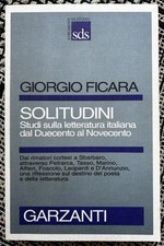 Giorgio ficara solitudini. usato  Spezzano Albanese